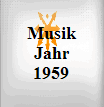 Musik Jahr 1959